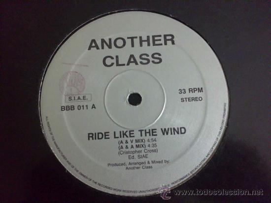 Discos de vinilo: ANOTHER CLASS, RIDE LIKE THE WIND - MAXI SINGLE 4 TEMAS - Foto 1
