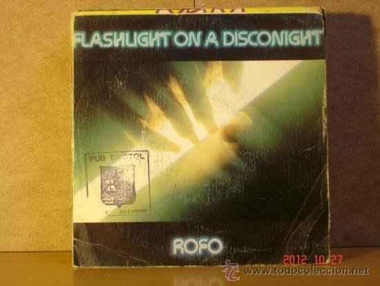 Discos de vinilo: Rofo - FlashLight on a Disco Night - Infinity Records-EPIC EPC A-4052 - 1983 - Foto 1