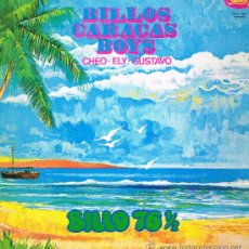 Discos de vinilo: BILLOS CARACAS BOYS - BILLO 76 1/2 - LP 1976 - PORTADA DOBLE -. Lote 33956738