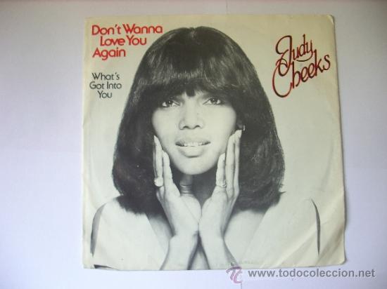 Disques de vinyle: SINGLE VINILO JUDY CHEEKS DONT WANNA LOVE YOU AGAIN 45 RPM STEREO