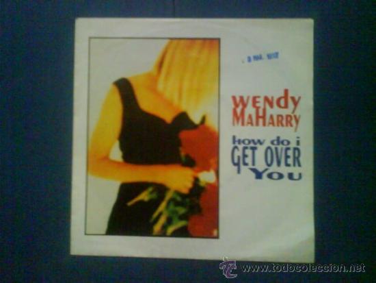 Discos de vinilo: WENDY MAHARRY HOW DO I GET OVER YOU - Foto 1