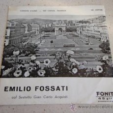 Discos de vinilo: EMILIO FOSSATI & QUARTETTO VOCALE GABER ( CANSON D'AMO - NO CIANZE, FIGGIEUA ) MILANO SINGLE45 