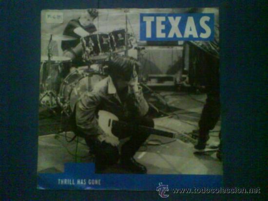 Discos de vinilo: TEXAS    THRILL HAS GONE - Foto 1