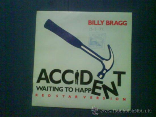 Discos de vinilo: BILLY BRAGG    ACCIDENT WAITING TO HAPPENT - Foto 1