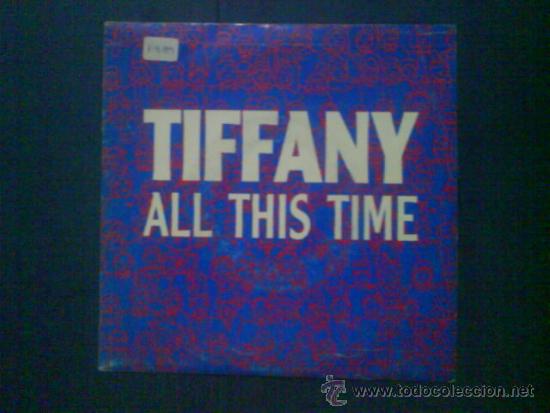 Discos de vinilo: TIFFANY    ALL THIS TIME  PROMO - Foto 1