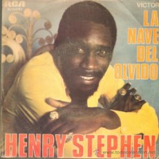 Discos de vinilo: MUSICA GOYO - SINGLE VINILO - HENRY STEPHEN - LA NAVE DEL OLVIDO - *EE99. Lote 34007148