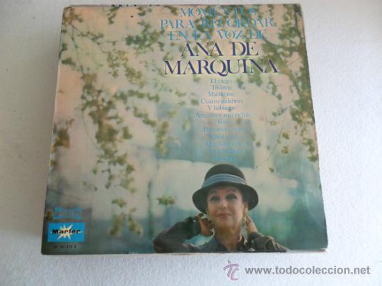 Dischi in vinile: ANA DE MARQUINA - MOMENTOS PARA RECORDAR EN LA VOZ 1974