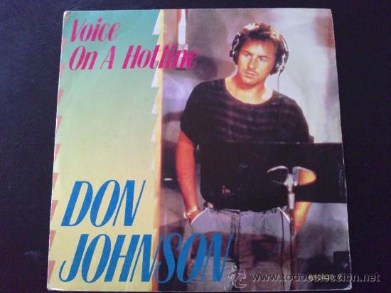 Discos de vinilo: DON JOHNSON, VOICE ON A HOTLINE - SINGLE DE VINILO - Foto 1