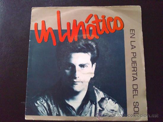 Disques de vinyle: UN LUN&Aacute;TICO EN LA PUERTA DEL SOL - SINGLE