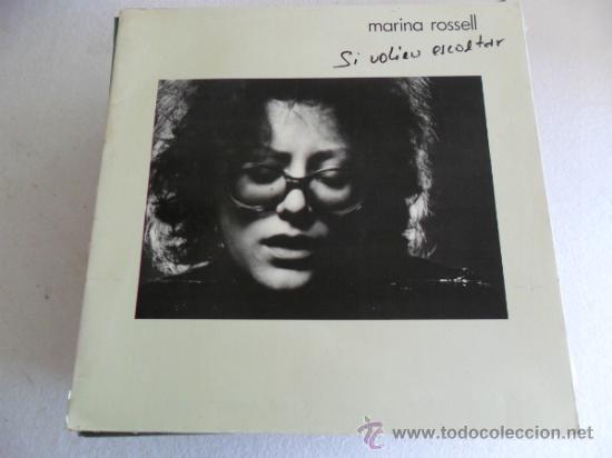 Discos de vinilo: MARINA ROSELL - SI VOLIEU ESCOLTAR 1977 - Foto 1