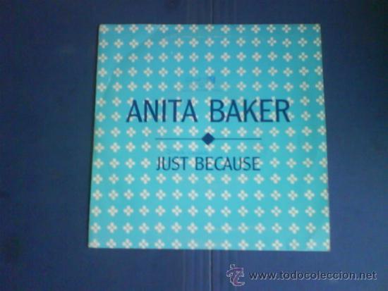 Discos de vinilo: ANITA BAKER    JUST BECAUSE  PROMO - Foto 1
