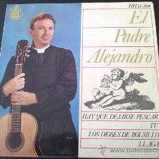 Discos de vinilo: EL PADRE ALEJANDRO, HAY QUE DEJARSE PESCAR - MAXI SINGLE DE VINILO