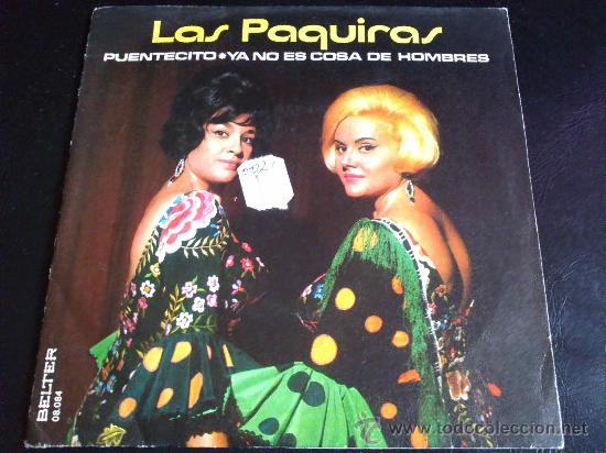 Discos de vinilo: LAS PAQUIRAS, PUENTECITO - SINGLE DE VINILO - Foto 1