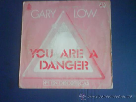 Discos de vinilo: GARY LOW     YOU ARE A DANGER - Foto 1