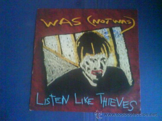 Discos de vinilo: WAS NOT WAS    LISTEN LIKE THIEVES - Foto 1