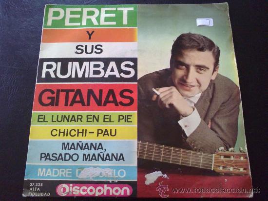 Discos de vinilo: PERET Y SUS RUMBAS GITANAS, EL LUNAR EN EL PIE - EP - Foto 1