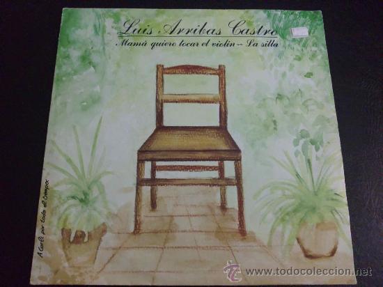 Discos de vinilo: LUIS ARRIBAS CASTRO, MAM&Aacute; QUIERO TOCAR EL VIOL&Iacute;N - Foto 1
