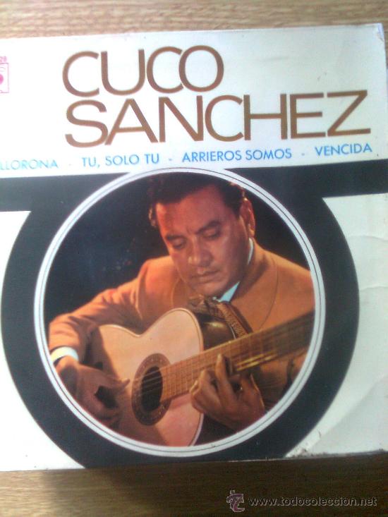 Discos de vinilo: Cuco Sanchez - La llorona + 3 (EP, Cbs, 1967) - Foto 1