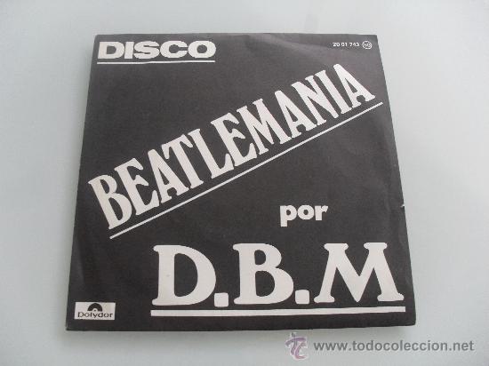 Discos de vinilo: D.B.M - BEATLEMANIA 1977 - Foto 1