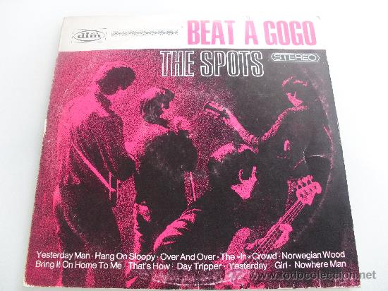 Discos de vinilo: THE SPOTS - BEAT A GOGO 1967 - Foto 1