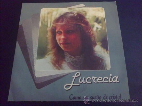 Discos de vinilo: LUCRECIA, COMO UN SUE&Ntilde;O DE CRISTAL - SINGLE - Foto 1