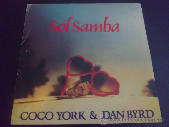 Discos de vinilo: COCO YORK & DAN BYRD, SOL SAMBA - SINGLE DE VINILO - Foto 1