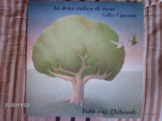 Discos de vinilo: fabienne thibeault  - au doux milieu de nous - Foto 1
