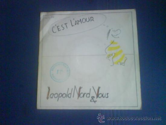 Discos de vinilo: LEOPOLD NORD & VOUS    C&acute;EST L&acute;AMOUR - Foto 1