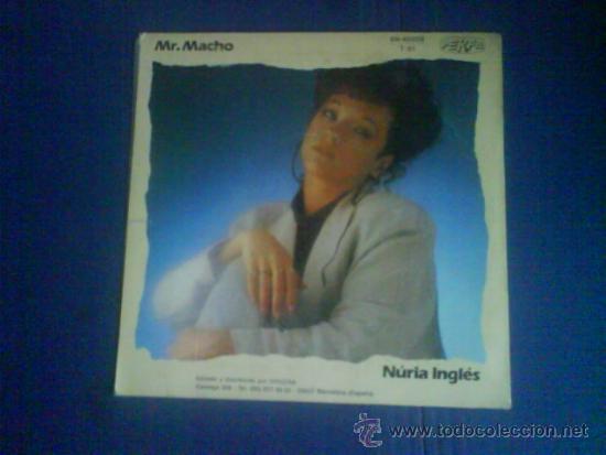 Discos de vinilo: NURIA INGLES    MR. MACHO - Foto 2