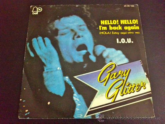 Discos de vinilo: GARY GLITTER, HELLO HELLO - SINGLE DE VINILO - Foto 1