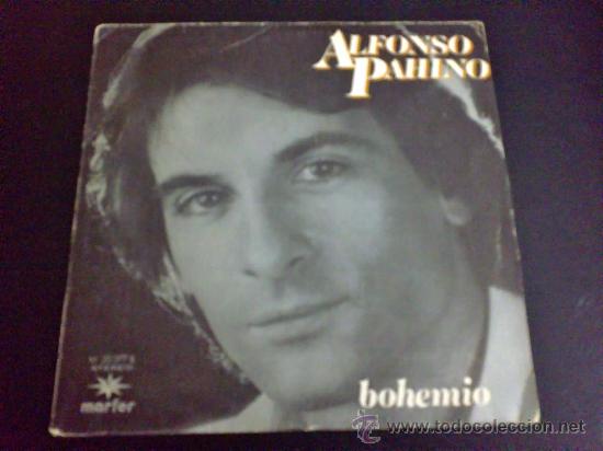Discos de vinilo: ALFONSO PAHINO, BOHEMIO - SINGLE DE VNILO - Foto 1