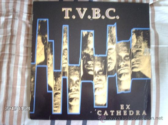 Discos de vinilo: t.v.b.c. ex cathedra - Foto 1