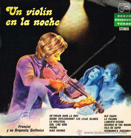 Discos de vinilo: Francini - Un viol&iacute;n en la noche - Lp 1975 - Foto 1