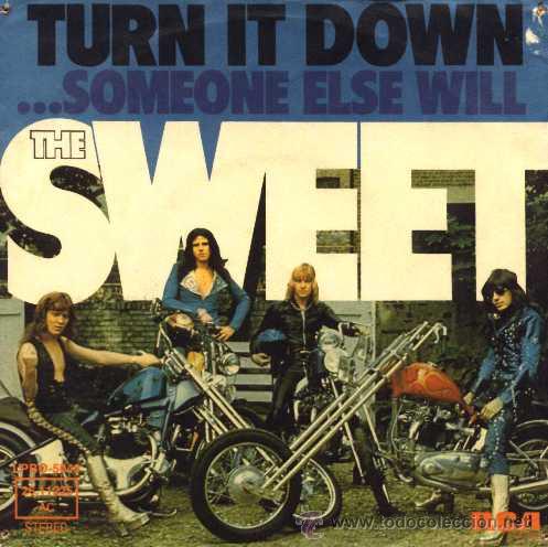 Discos de vinilo: THE SWEET &middot;&middot;&middot; Turn it down / Someone else will - (Single 45 rpm) - Foto 1
