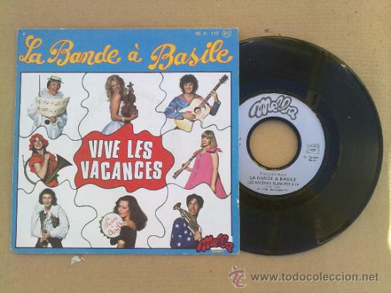 Discos de vinilo: LA BANDE A BASILE/ VIVE LES VACANCES/ LES BALEINES BLANCHES, 1978 - Foto 1