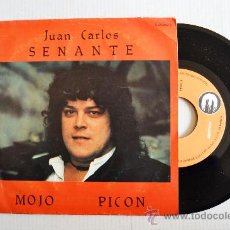 Discos de vinilo: JUAN CARLOS SENANTE - MOJO PICON/JOSE LUIS EL BORRACHITO (EXPLOSION SINGLE 1982) ESPAÑA