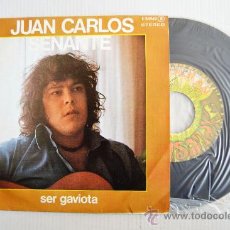 Discos de vinilo: JUAN CARLOS SENANTE - SER GAVIOTA/REQUIEM PARA UNA NIÑA… (EXPLOSION SINGLE 1978) ESPAÑA