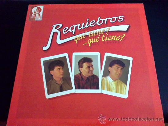 Discos de vinilo: REQUIEBROS, QU&Eacute; TIENE QU&Eacute; TIENE - LP - Foto 1