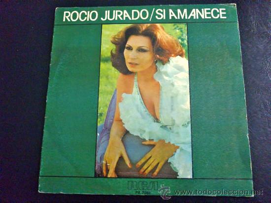 Discos de vinilo: ROC&Iacute;O JURADO, SI AMANECE - SINGLE DE VINILO - Foto 1