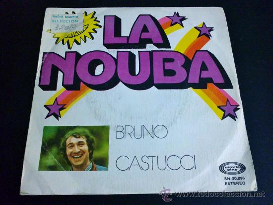 Discos de vinilo: BRUNO CASTUCCI, LA NOUBA - SINGLE DE VINILO - Foto 1