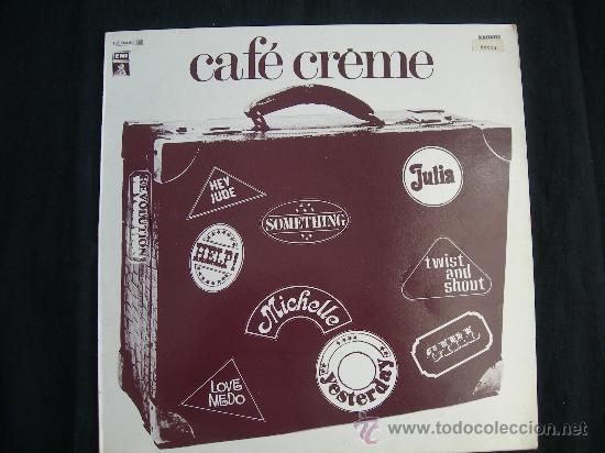 Discos de vinilo: LP CAFE CREME // CANCIONES DE THE BEATLES SIN INTERRUPCION - Foto 1