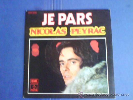 Discos de vinilo: NICOLAS PEYRAC    JE PARS - Foto 1