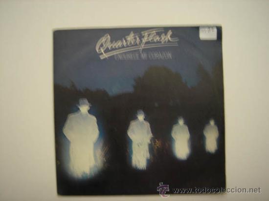 Vinyl records: Single Quarter Flash, Endurece mi coraz&oacute;n.