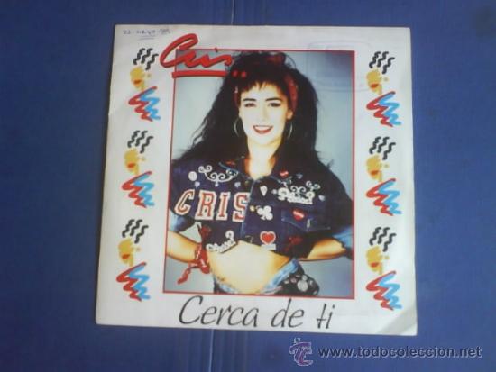 Discos de vinilo: CRIS  CERCA DE TI - PROPIEDAD PRIVADA  PROMO - Foto 1