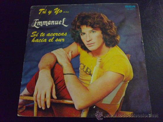 Discos de vinilo: EMMANUEL, T&Uacute; Y YO... SINGLE DE VINILO - Foto 1