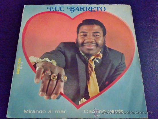 Discos de vinilo: LUC BARRETO, MIRANDO AL MAR - SINGLE - Foto 1