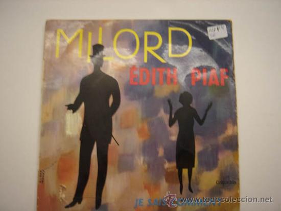 Discos de vinilo: Single &Eacute;dith Piaf, Milord y Je sais comment - Foto 1