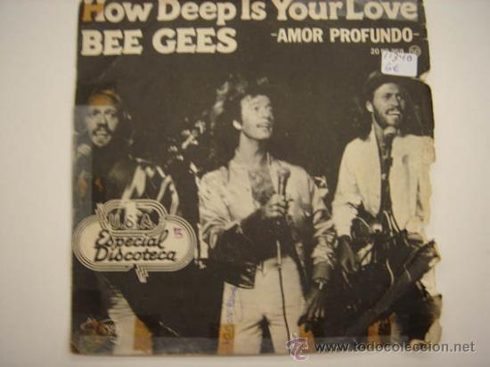 Discos de vinilo: Single Bee Gees, How deep is your love - Foto 1