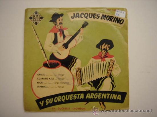 Disques de vinyle: Single Jaques Morino y su orquesta argentina