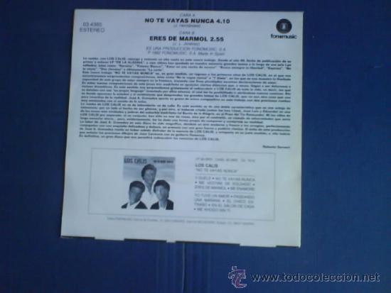 Discos de vinilo: LOS CALIS    NO TE VAYAS NUNCA - Foto 2